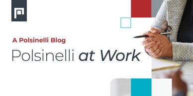 Polsinelli <em>at Work</em>